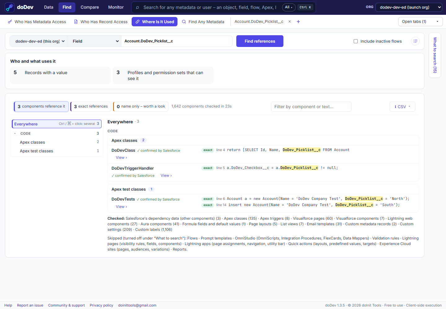 Where Account.DoDev_Picklist__c is used in doDev: Apex classes and tests with the matching lines highlighted